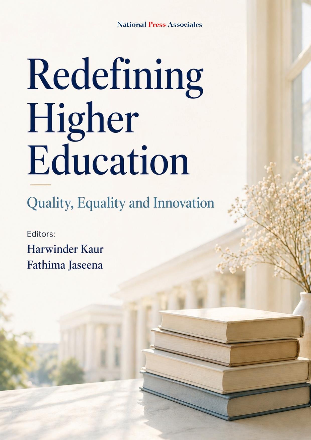 Redefining Higher Education Quality, Equality and Innovation